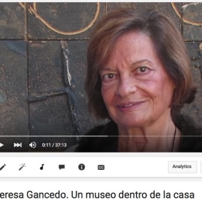 «Un museu a dintre de casa». Teresa Gancedo en un vídeo de Josep Rovira i Gallemi
